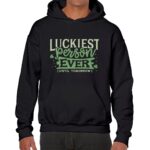 Luckiest Person Ever (Until Tomorrow) Unisex Heavy Blend Hoodie