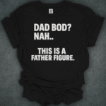 Dad Bod? Nah. This is a Father Figure.