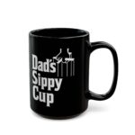 Dad's Sippy Cup Godfather-style Mug, Perfect Gift for Father's Day, Coffee Lover, 11oz, 15oz